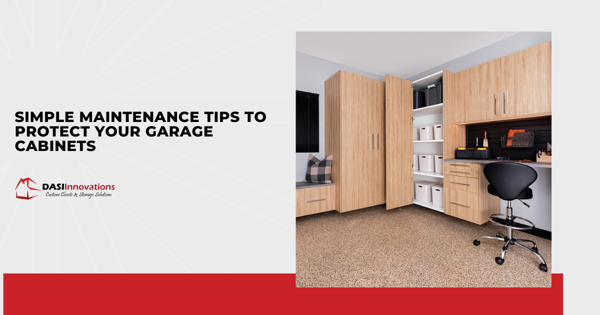 Simple Maintenance Tips to Protect Your Garage Cabinets