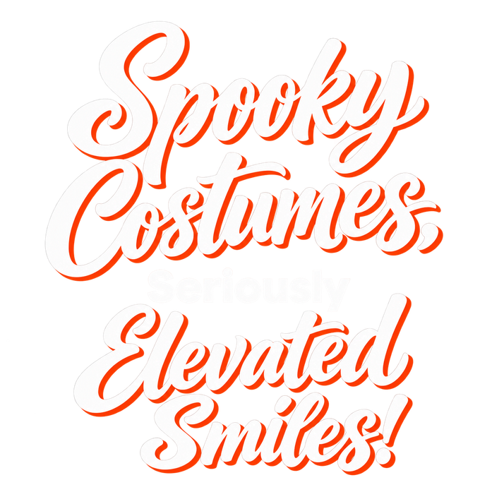 Orange script text reading “Spooky Costumes, Elevated Smiles!”