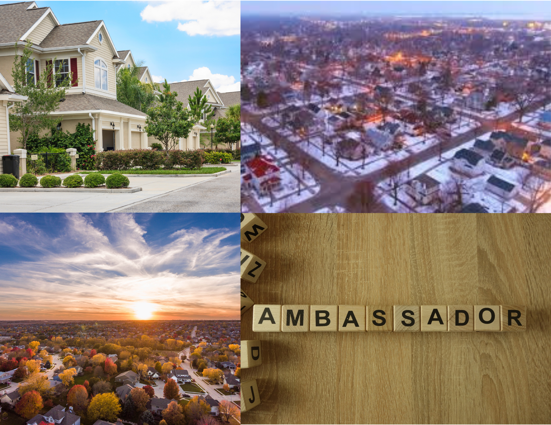 A collage of pictures of houses and a wooden board with the word ambassador written on it.