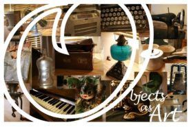Collage of assorted art objects and decor with white script reading “Objects as Art”