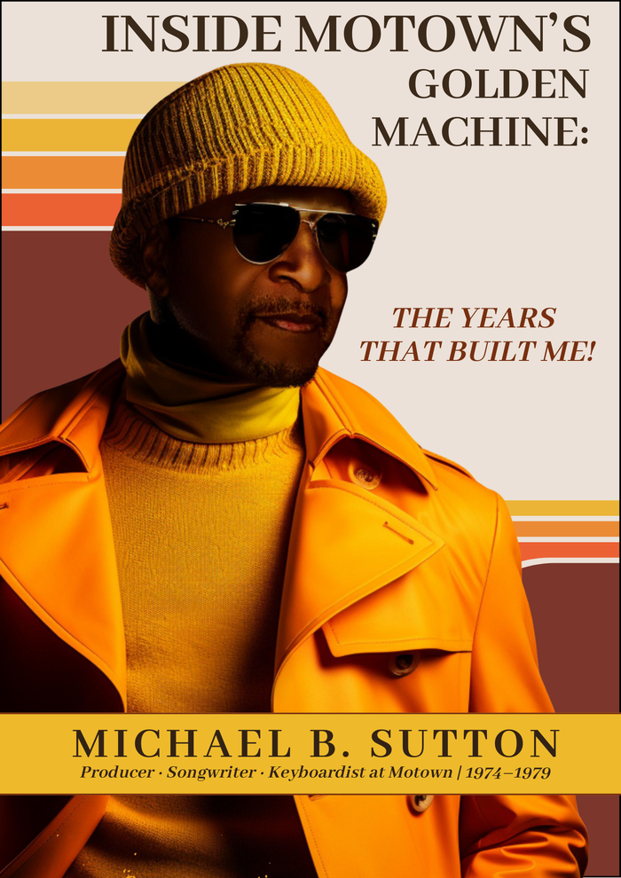 Book cover featuring a man in yellow knit hat and orange coat, titled “Inside Motown’s Golden Machine”