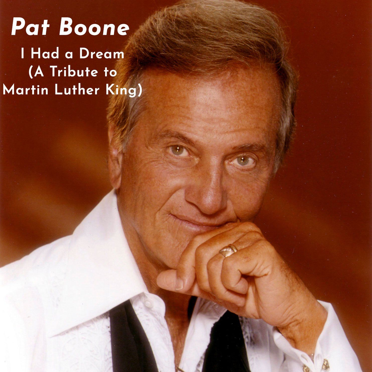 Album cover featuring Pat Boone with text “I Had a Dream (A Tribute to Martin Luther King)”