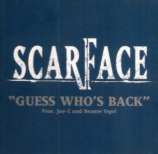 Scarface album cover on blue background with “Guess Who’s Back” and featured artist text