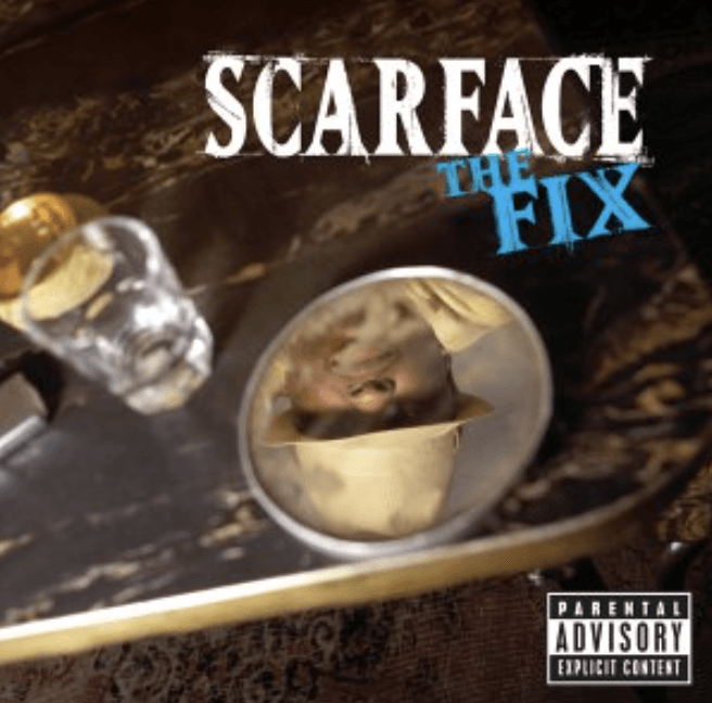 Album cover for Scarface’s “The Fix,” showing ice and a spoon on a dark surface with a parental advisory label.