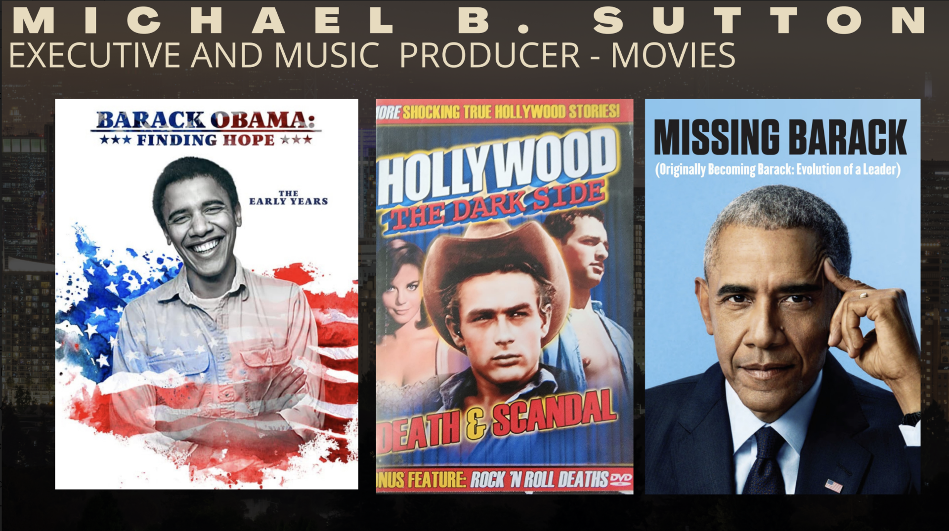 Three Michael B. Sutton movie posters, including Hollywood and Missing Barack, on a dark background.