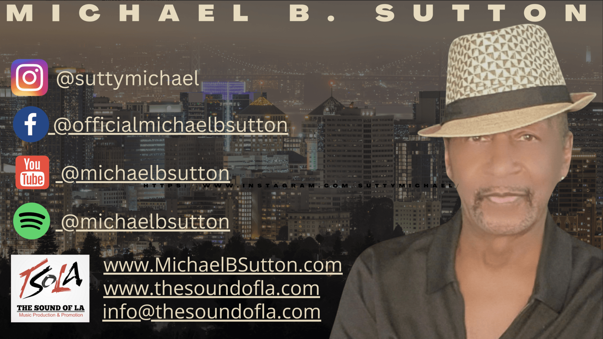 Michael B. Sutton promo banner with social media handles, website links, and portrait in a hat on a city skyline background