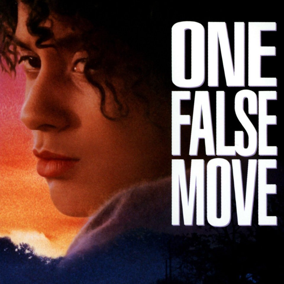 Movie poster with a curly-haired face in profile beside the title “ONE FALSE MOVE” on a warm sunset background
