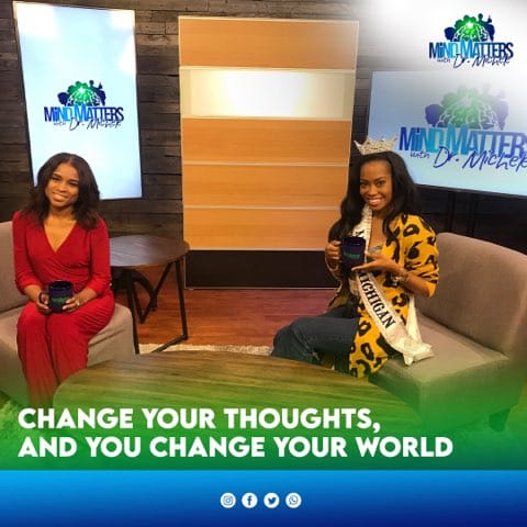 Two women seated on a talk show set with “CHANGE YOUR THOUGHTS, AND YOU CHANGE YOUR WORLD” text on screen