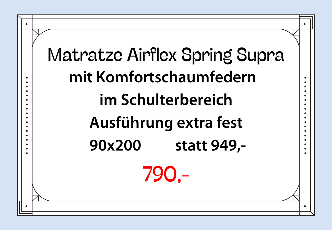 Anzeige für eine Airflex Spring Supra Matratze, angeboten in der Größe 90x200 für 790,-, ursprünglich 949,-. 