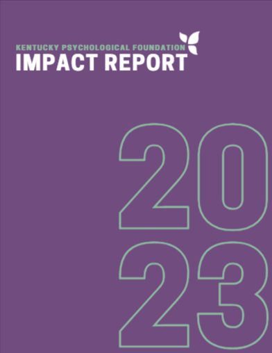 A purple cover for the Kentucky Psychological Foundation 2023 Impact Report with large, outlined numbers reading 2023.