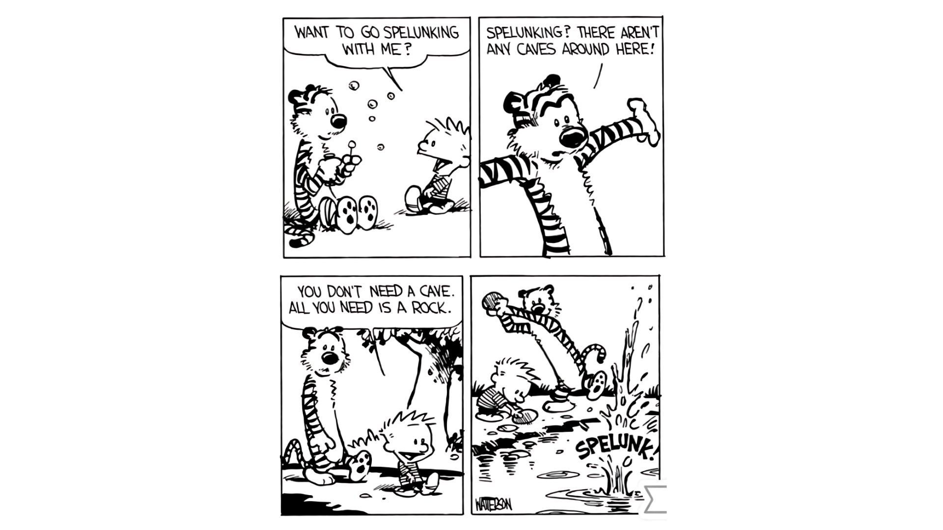 Calvin and Hobbes comic: Calvin blowing bubbles, Hobbes transforms and swings, then they are walking in nature, finally splashing in a puddle.