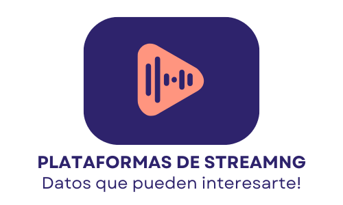 Plataformas de Streaming