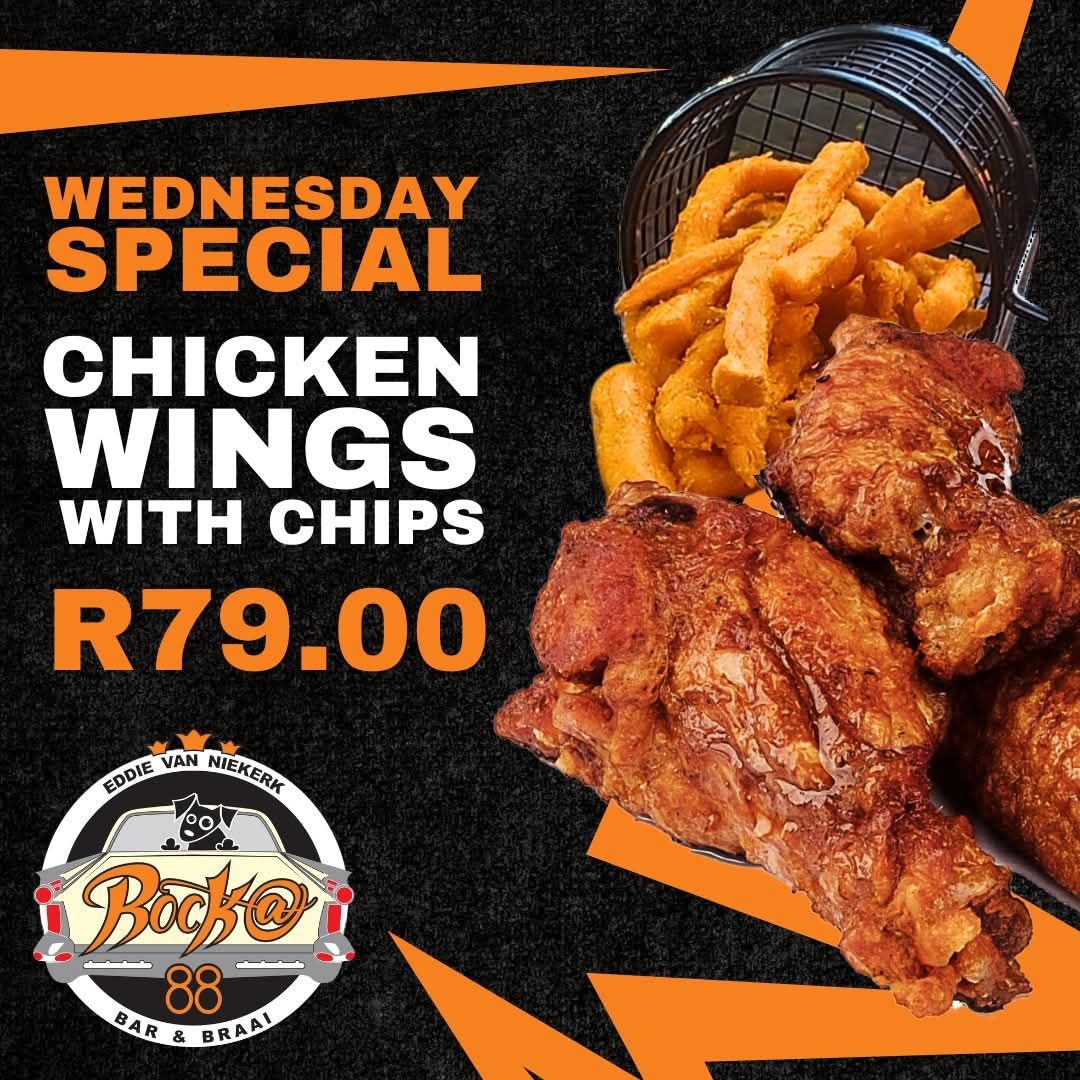 Bucko 88 Wed special: Chicken wings & chips for R79. Delicious and crispy!