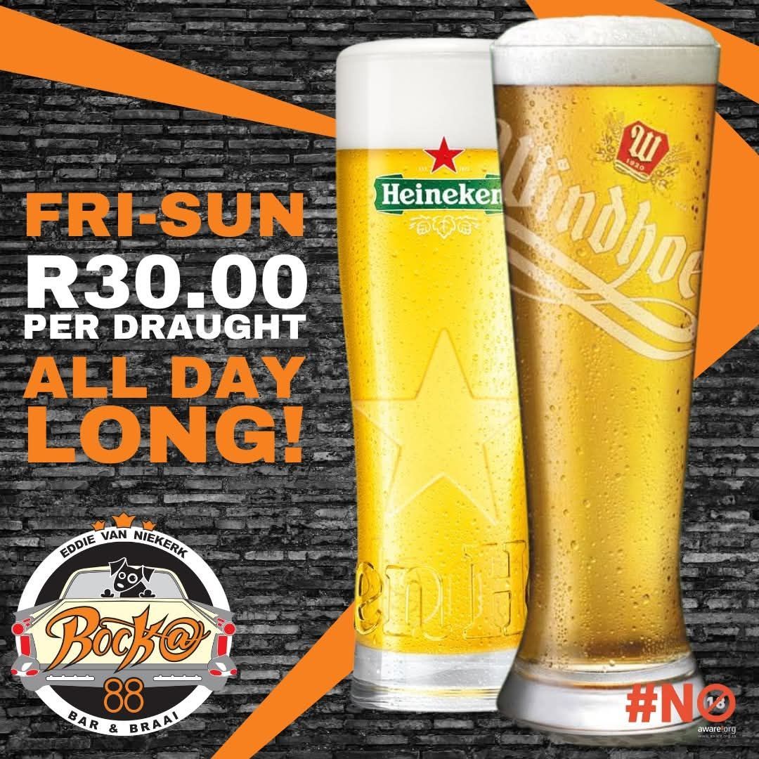 Beer at Rocko 88: Fri–Sun, R30 draughts. Heineken & Windhoek all day.