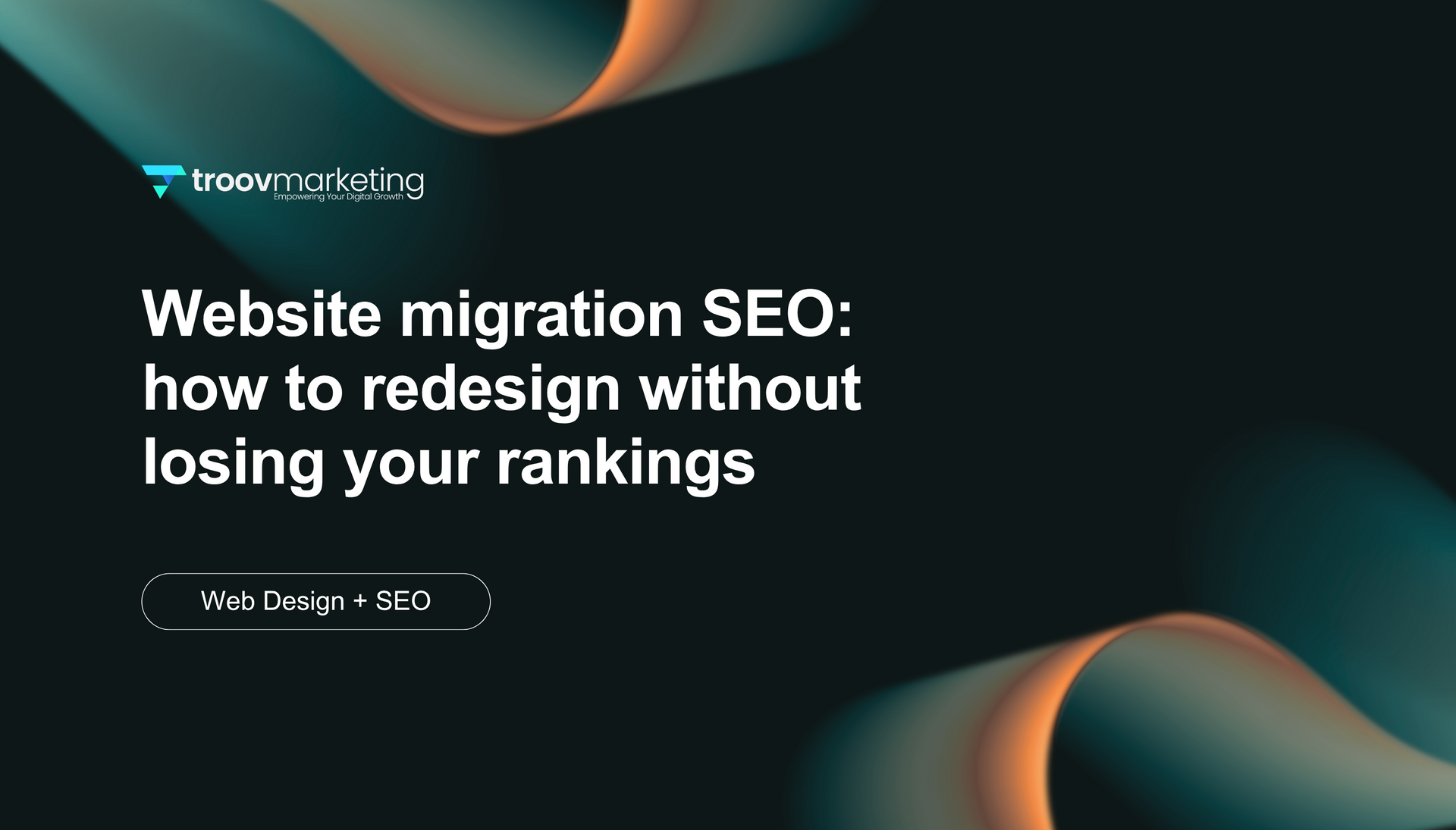 Webinar promo slide on website migration SEO, dark background with teal and orange abstract waves