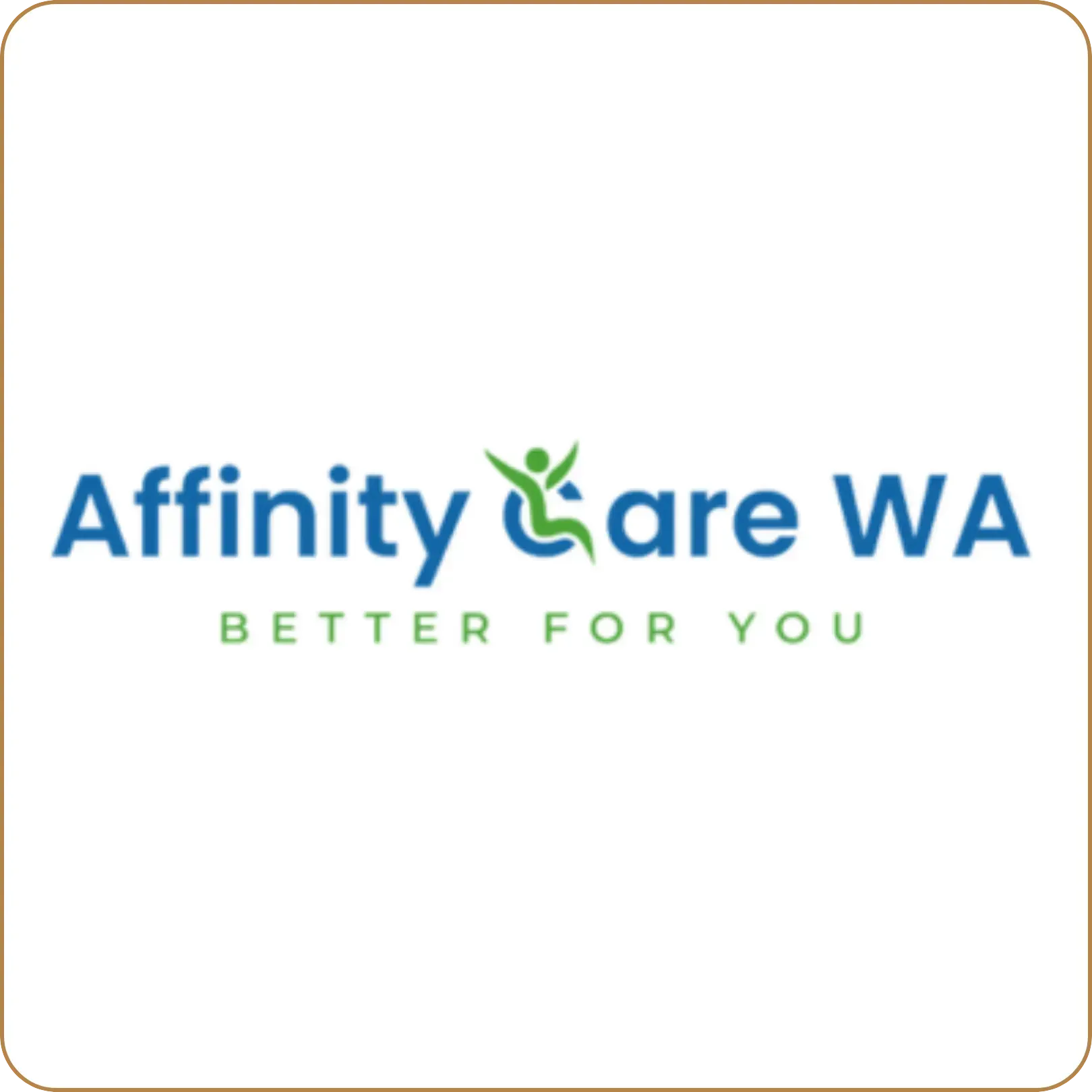 Affinity Care WA logo with green leaf icon and tagline “Better for You”