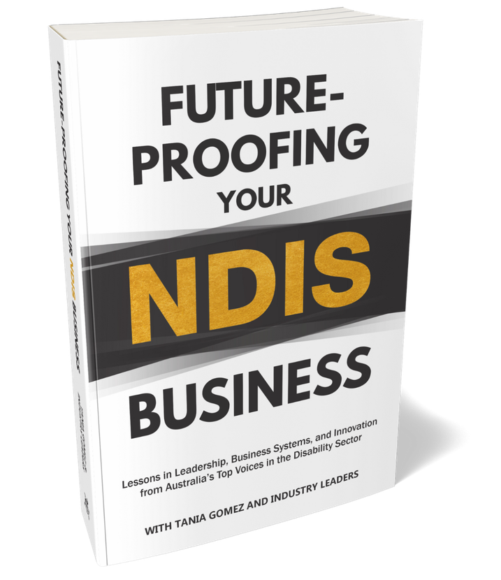 Book cover reading “Future-Proofing Your NDIS Business” in white, black, and yellow text.