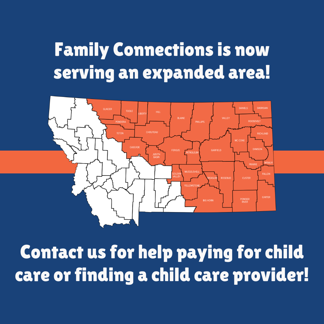 Family Connections ad with Montana map; text says expanded area and child care help available