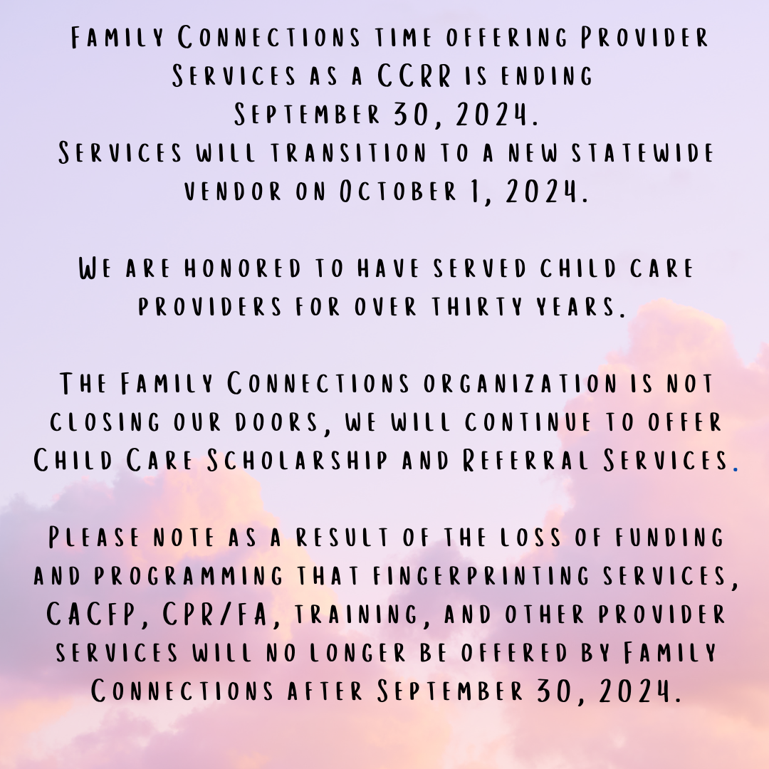 Gray text announcement over a pink sky background about Family Connections closing child care services on Sept. 30, 2024