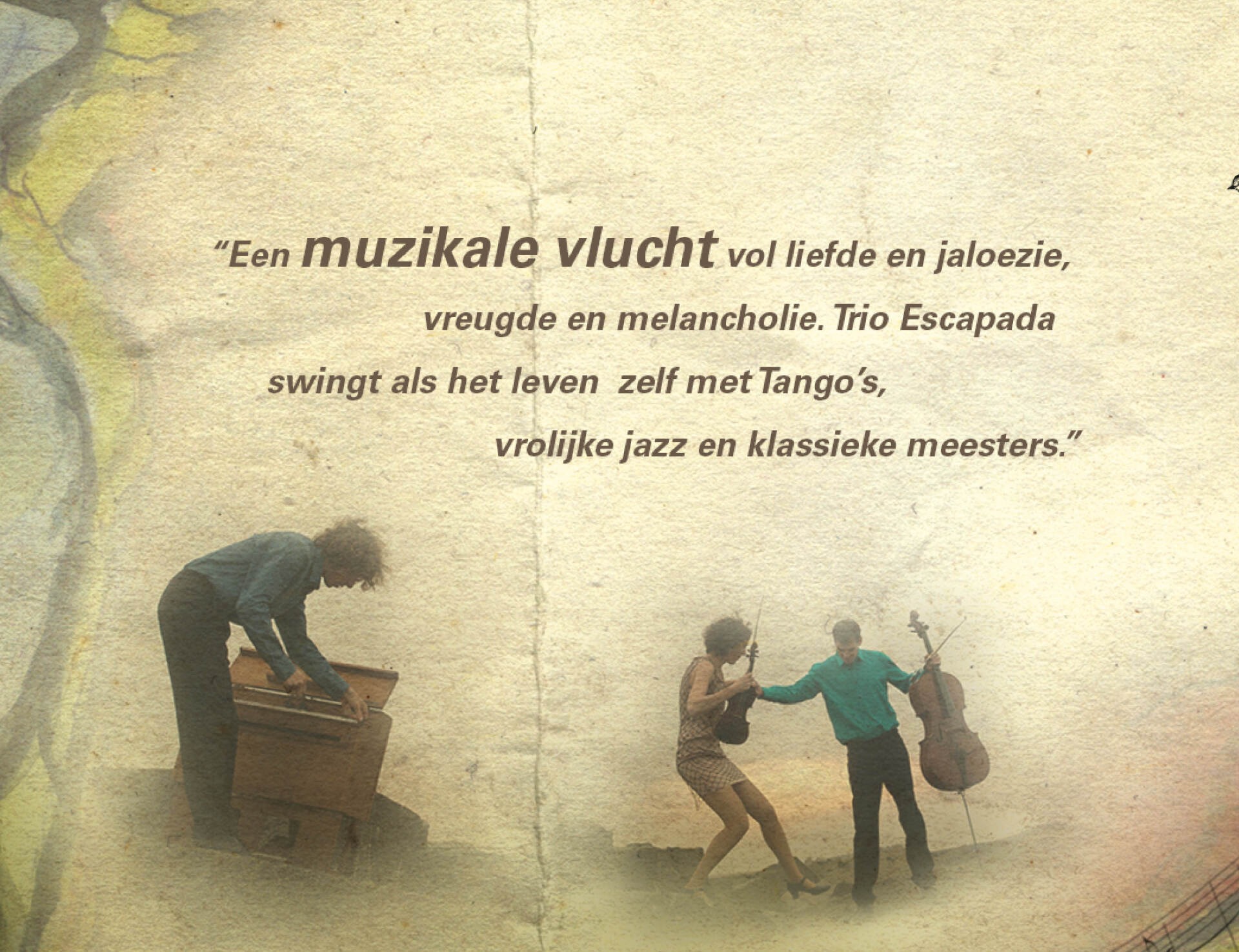 Een citaat over Trio Escapada, met silhouetten van muzikanten die instrumenten bespelen tegen een gestructureerde, lichtgekleurde achtergrond.