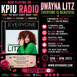 Promotional poster for KPFU Radio show “Dwayna Litz: Everyone Is Beautiful,” featuring a portrait and event details.