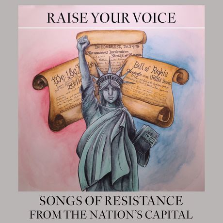 Kim Eaton - Raise Your Voice: Songs of Resistance From the Nation’s Capital