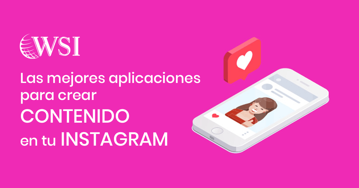 Banner rosa de WSI con texto sobre crear contenido para Instagram y un móvil con publicación visible.