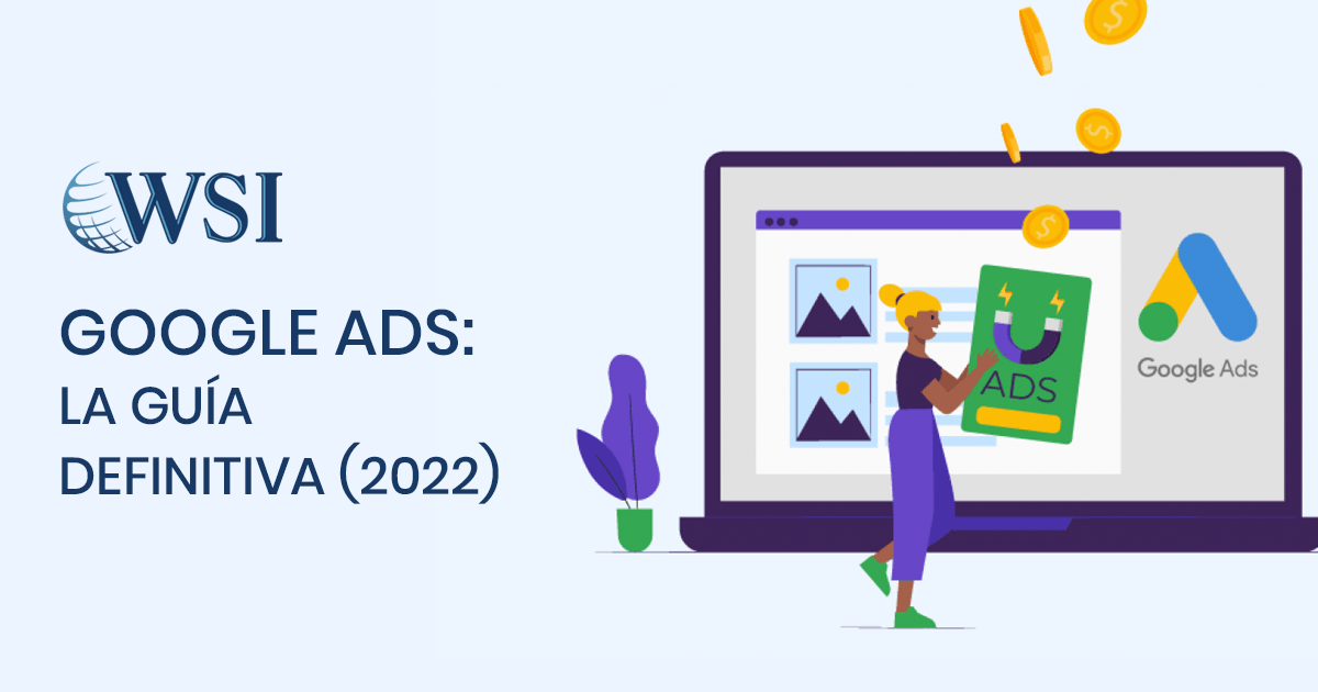 Portada de “Google Ads: la guía definitiva (2022)” con laptop, persona y logo de Google Ads en tonos azul y morado