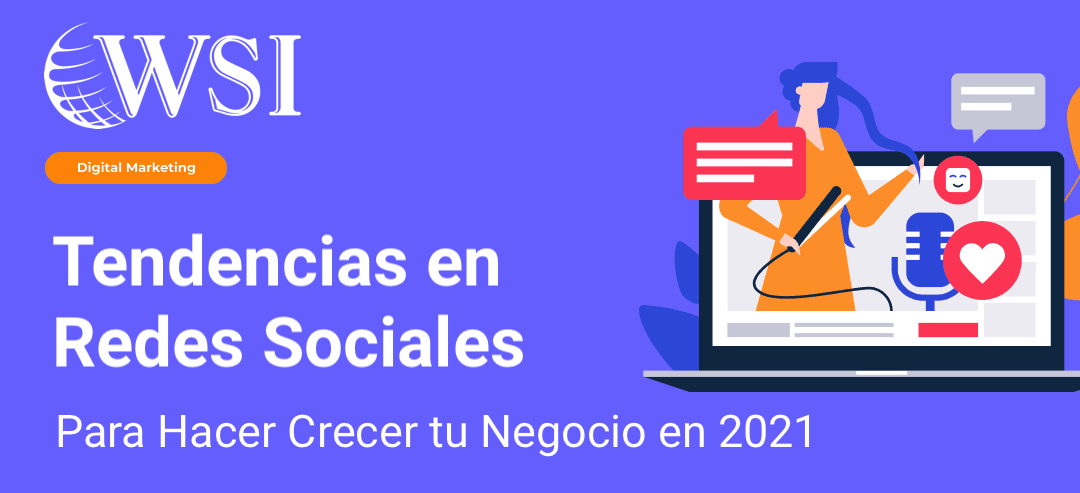 WSI banner en azul con texto “Tendencias Redes Sociales” y gráfico de marketing digital.