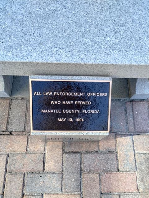 A plaque for all law enforcement officers who have served manatee county florida