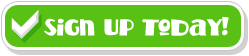 Green “Sign Up Today!” button with a white checkmark icon