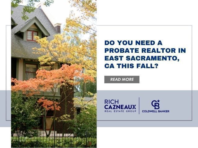 Victorian-style home alongside text: Do You Need a Probate Realtor in East Sacramento, CA This Fall