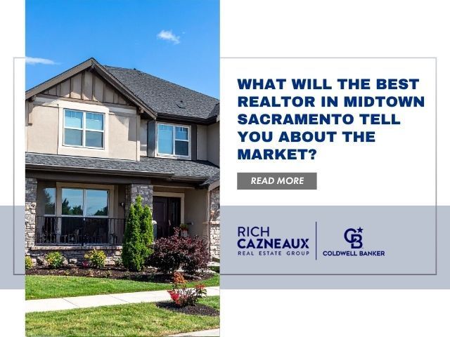 A two-story home; blog titled how to know you're working with the best realtor in Midtown Sacramento