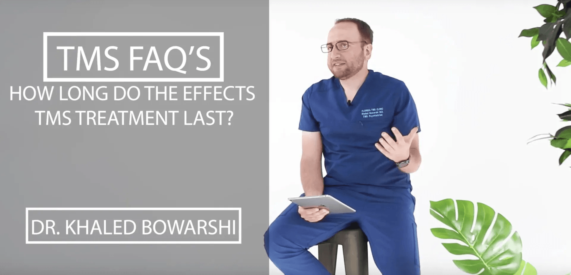 A doctor in blue scrubs sits with a tablet, discussing TMS treatment duration. Text reads 