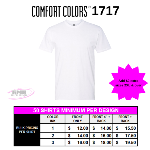 White Comfort Colors 1717 T-shirt with pricing chart and pink “Add $2 extra sizes 2XL & over” note