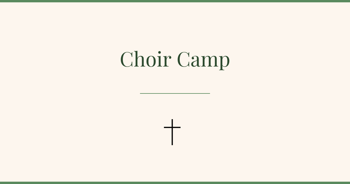 A green background with the words choir camp written on it
