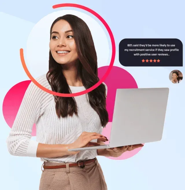 Woman using laptop, smiling. Quote bubble: “80% said they'd be more likely to use... profile with positive user reviews...”
