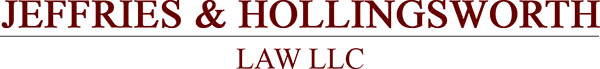 Jeffries & Hollingsworth Law LLC Jeffries & Hollingsworth Law LLC