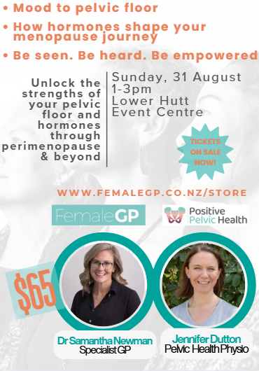 Event ad: Female GP and health physio discuss pelvic floor health and hormones in Lower Hutt, Aug 31. Cost: $65.