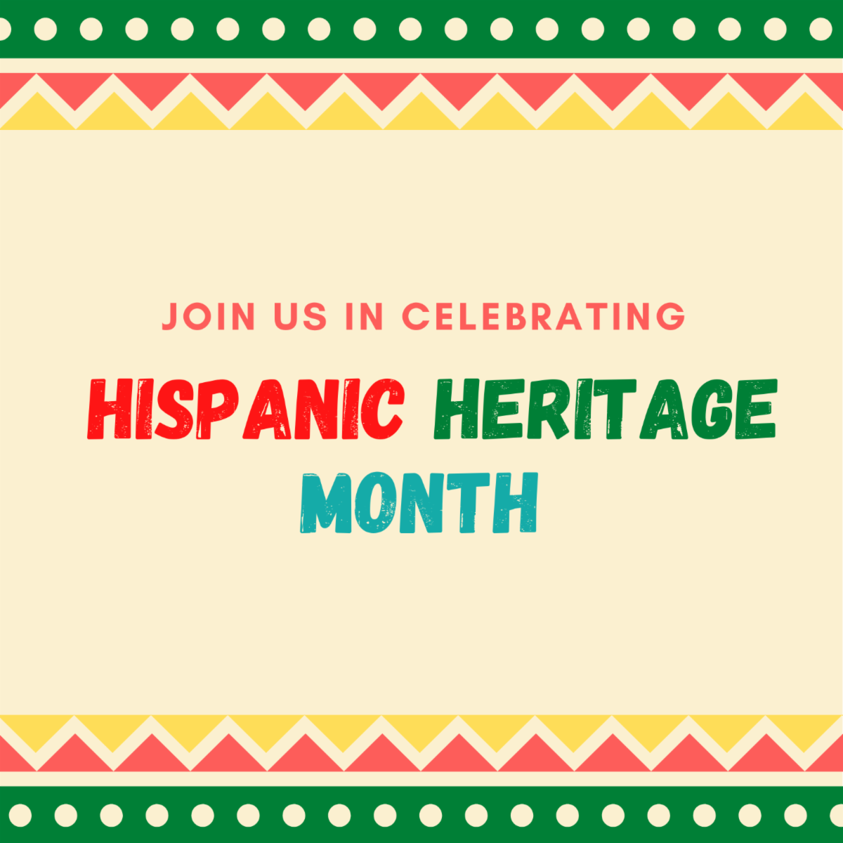 Hispanic Heritage Month celebration banner with red, green, and yellow text on a cream background