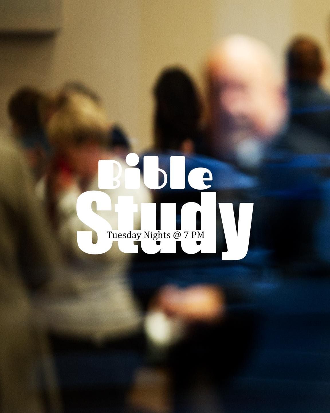 Blurred people in a room with large white text reading “Bible Study” overlaid.