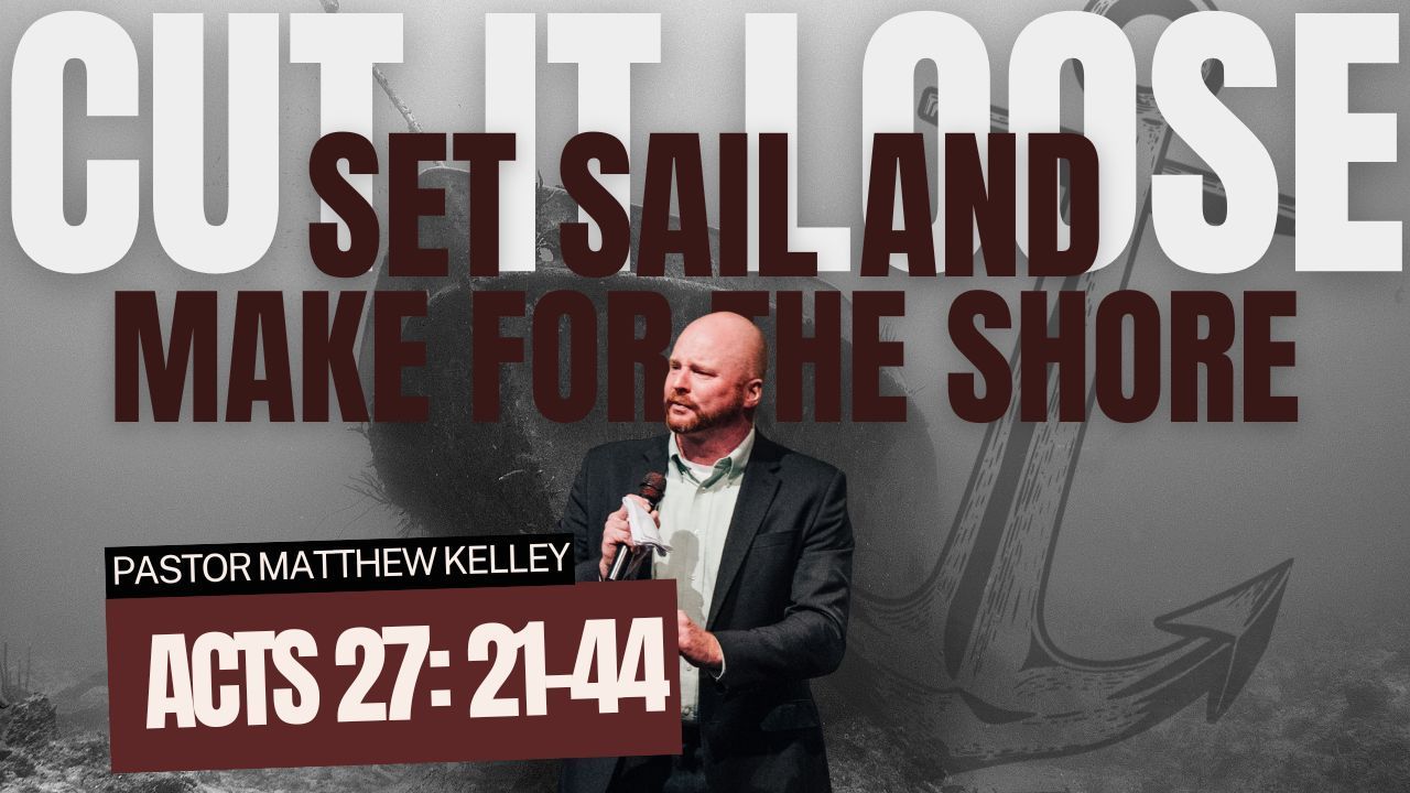 Cut it Loose, Set the Sail and Make for the Shore