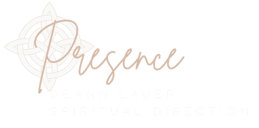 Go to Home Page Presence - DeAnn Lauer Spiritual Direction Logo