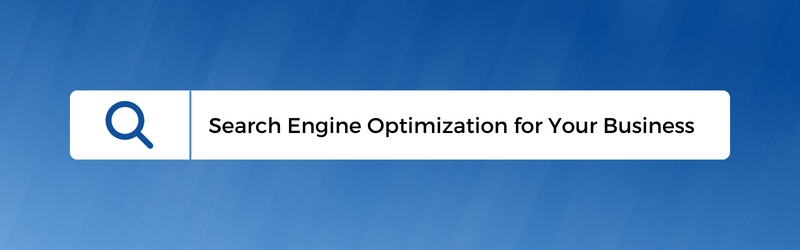 Why You Need Search Engine Optimization (SEO)