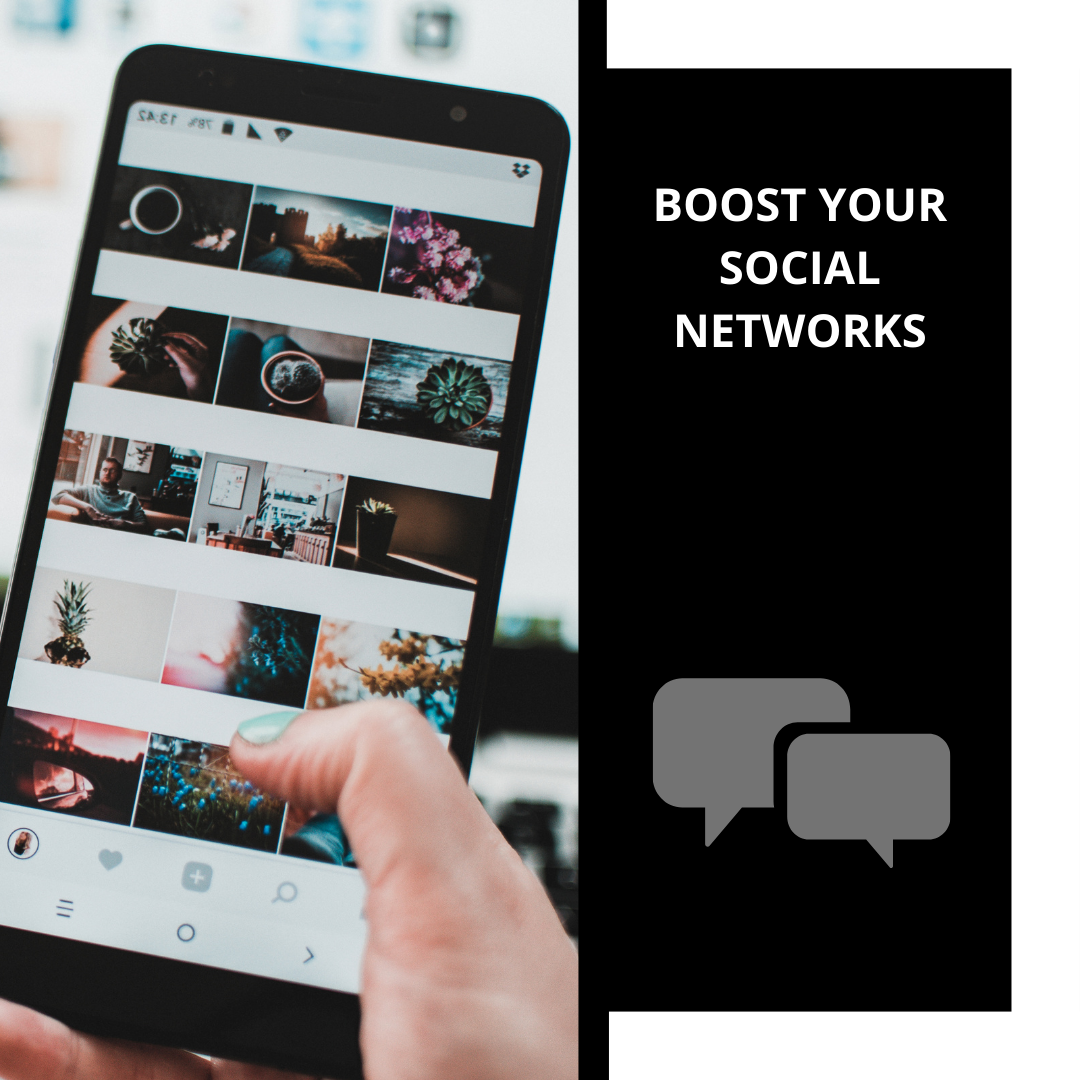 cell phone open to social media with boost your social networks written next to it
