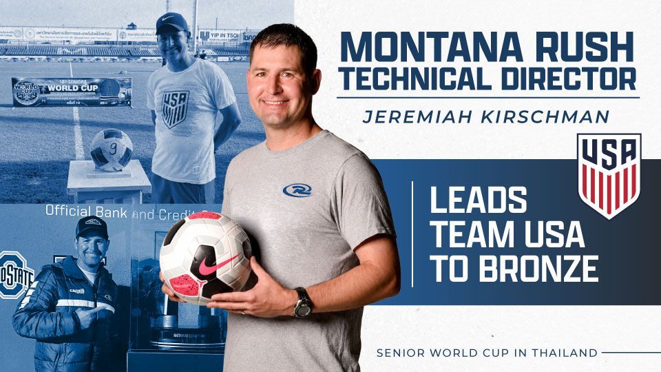 Montana Rush Technical Director Jeremiah Hirschman with soccer ball, “Leads Team USA to Bronze” banner