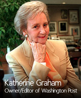 Katherine graham is the owner and editor of the washington post