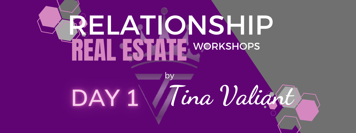 Relationship Real Estate Day 1