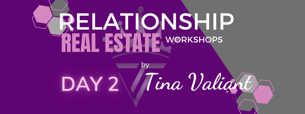Relationship Real Estate-Day 2