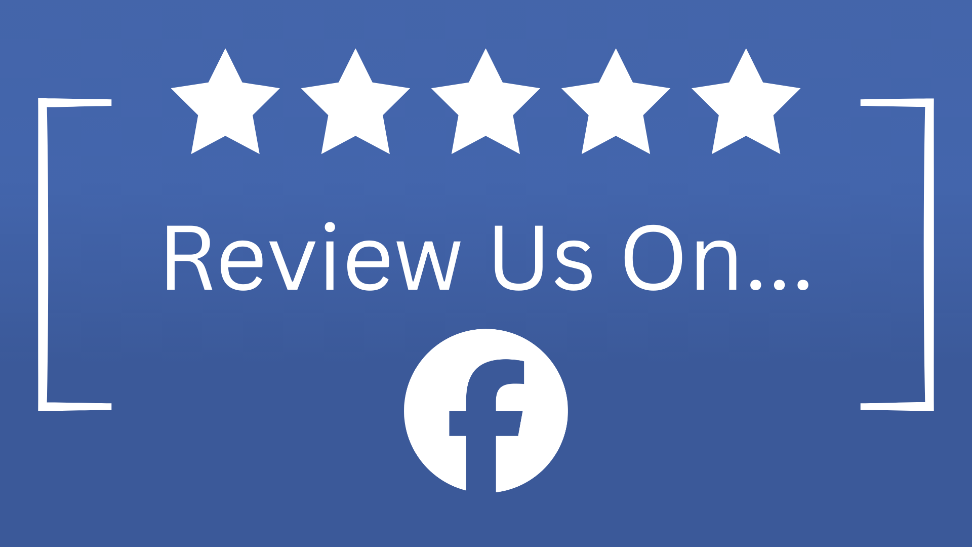 Blue “Review Us On…” banner with five white stars and a Facebook logo